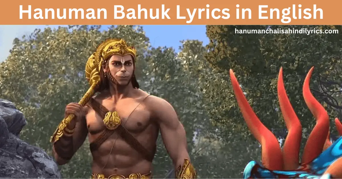 hanuman bahuk lyrics in english, bahuk in english, shri hanuman bahuk